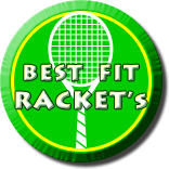 Best Fit Racket's